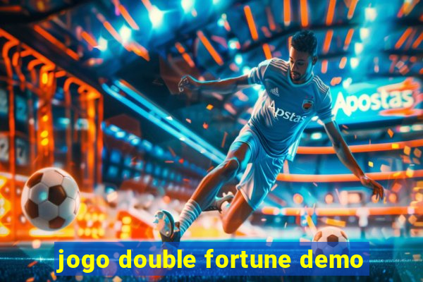 jogo double fortune demo